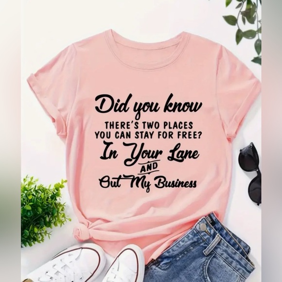 Tops - Stay in your lane tshirt various sizes